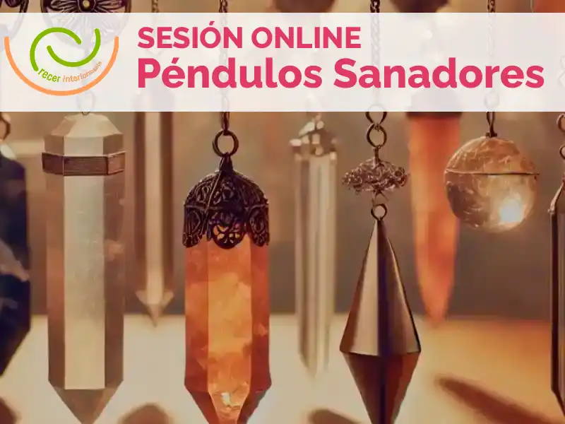 pendulos sanadores sesiones